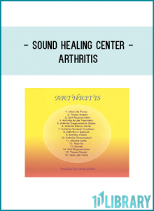 Sound Healing Center - Arthritis