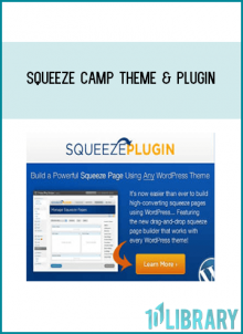 Squeeze Camp Theme & Plugin