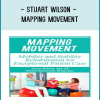 Stuart Wilson - Mapping Movement