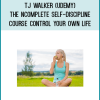 TJ Walker (Udemy) – The Complete Self-Discipline Course – Control Your Own Life