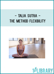 Uncover your natural flexibility. The Method: Flexibility is designed to peel back the layers and reveal the spaciousness that exists in