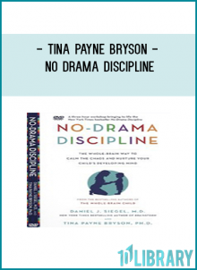 Tina Payne Bryson - No Drama Discipline