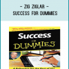 Zig Ziglar – Success For Dummies