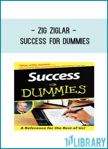Zig Ziglar – Success For Dummies
