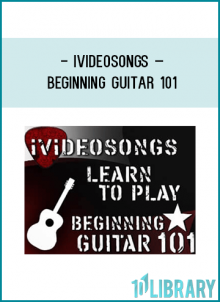 iVideoSongs – Beginning Guitar 101