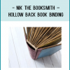 – Hollow Back Book Binding
