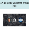 AZ-301 Azure Architect Design 2020