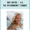 Amy Myers - VJL - The Autoimmunity Summit