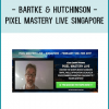 Bartke & Hutchinson - Pixel Mastery Live Singapore
