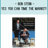 Ben Stein - Yes You Can Time the Market!