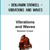 Benjamin Crowell - Vibrations and Waves