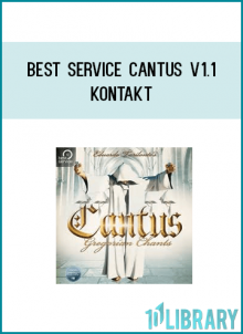 Best Service Cantus v1.1 KONTAKT