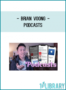 Brian Voong - Podcasts