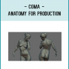 CGMA - Anatomy for Production