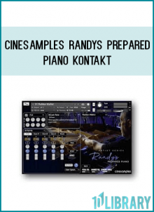 Cinesamples Randys Prepared Piano KONTAKT