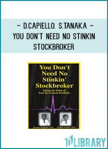 D.Capiello. S.Tanaka - You Don't Need No Stinkin - Stockbroker