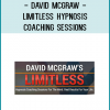 David Mcgraw - Limitless Hypnosis Coaching Sessions