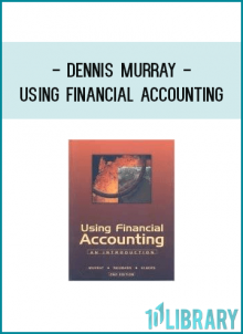 Dennis Murray - Using Financial Accounting