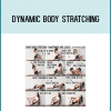 Dynamic Body Stratching