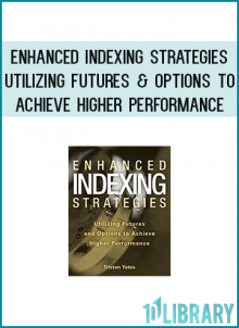 long-term indexing strategies using futures and options, each with its own advantages and applications.