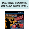 Fable Sounds Broadway Big Band v2.0.24 KONTAKT (UPDATE)