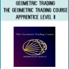 The Geometric Trading Course – Apprentice Level II builds on the core trading methodology and geometry learned in Levels O & I.