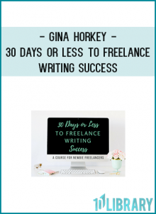 Take 30 days to lay your freelance foundation…and take control of your career future by learning what it takes to become a freelance writer for the web.