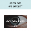 Golden Eyes - GPG University