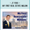 6 audio cds in the form of downloadable links, where JT Foxx reveals all of the mistakes he made when starting out in real estate so you can start successful