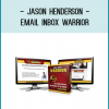Jason Henderson - Email Inbox Warrior
