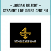 Jordan Belfort - Straight Line Sales Cert 4.0