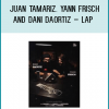 LAP, BY JUAN TAMARIZ, YANN FRISCH, AND DANI DAORTIZ, INCLUDES FIVE DISCS WITH MORE THAN TEN HOURS -- IT IS ONE OF THE MOST COMPLETE WORKS ABOUT THE ART OF LAPPING. DVD 1 - PHILOSOPHY - Dani DaOrtiz's complete philosophy on the lap, from theoretical to the practical details of the lap. Ideas, techniques, effects and the general use of everything to do with the lap. In the segment called 