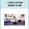 A Level 2, 60-minute class from Lauren, Mermaid blends Power and Vinyasa yoga to open the hips and heart, work on backbends,
