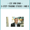 Modules presented here dig deeper into the material that we could only touch upon in the 5-Step-Trading®Stocks course, and