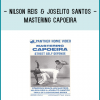 Mastering Capoeira. Panther Productions, 1989. Martial Art of Brazil.