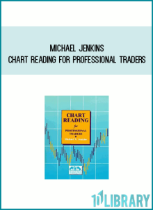 Michael Jenkins – Chart Reading for Professional Traders at Midlibrary.net