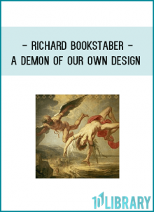 investor and even plenty of the sophisticates in the investment business. To understand the demonic risks we’re taking, read this book.”–Forbes.com