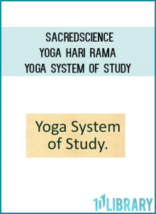 Sacredscience - Yoga Hari Rama - Yoga System of Study