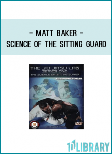 breaks down the sitting guard in this 2 video set.