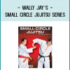 Professor Wally Jay introduces his unique Small-Circle Jujitsu