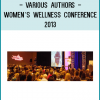 Various Authors - Women’s Wellness Conference 2013