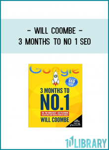 Will Coombe - 3 Months To No 1 SEO