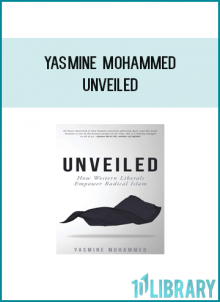 Yasmine Mohammed - Unveiled