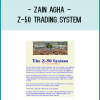 Zain Agha - Z-50 Trading System