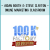 The Online Marketing Classroom™ By Steven Clayton & Aidan Booth is backed with a 60 Day No Questions Asked