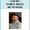 Alan Rich - Technical Analysis and The Nasdaq