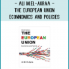 Ali M.El-Agraa - The European Union- Econnomics and Policies