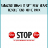 Amazing Shake It Up” New Years Resolutions Niche Pack