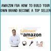 those who want to evolve the business to the next level on Amazon.