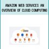 Once you have completed this computer based training course, you will have gained a solid understanding of the key AWS services, what they are used for, and when you should use them.